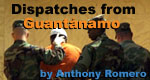 Gitmo Dispatches