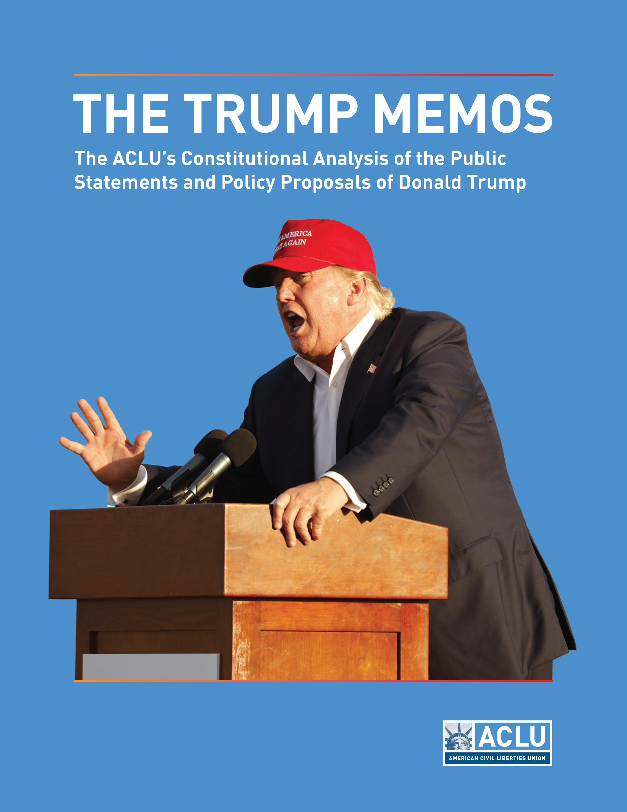 The Trump Memos | American Civil Liberties Union2550 x 3300