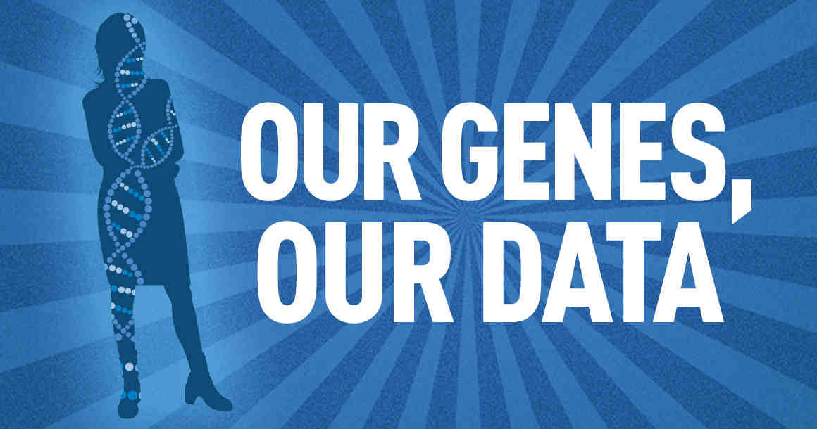 Our Genes, Our Data