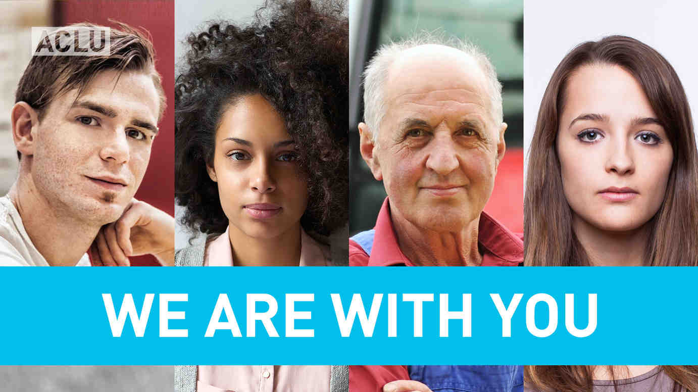 "We Are With You" over montage with people of varied ages and backgrounds