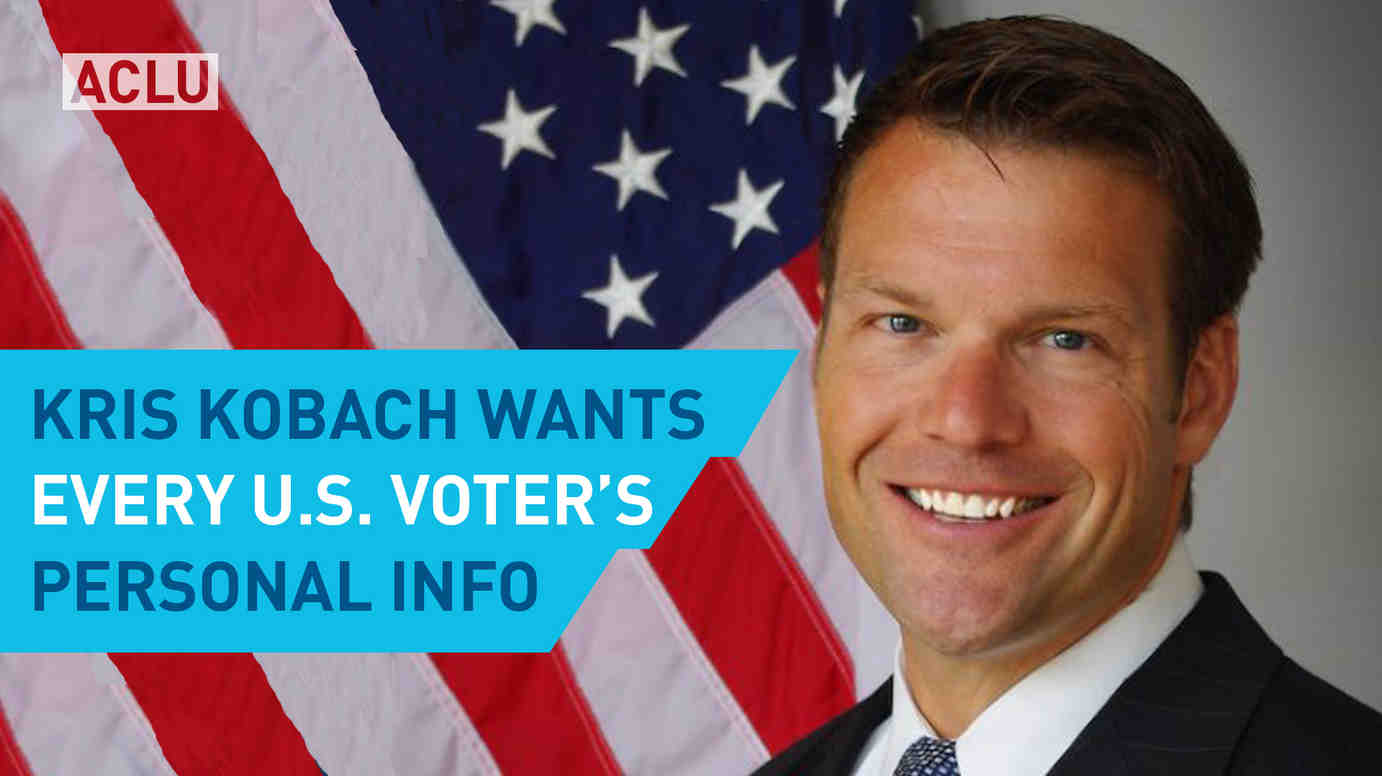 Kris Kobach Wants Every U.S. Voter's Personal Information