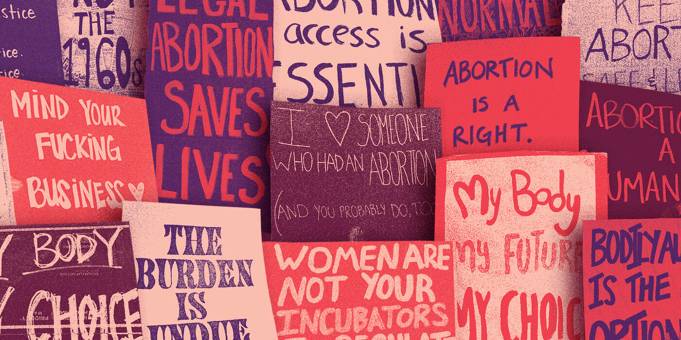 A colorful collection of pro-abortion signs.