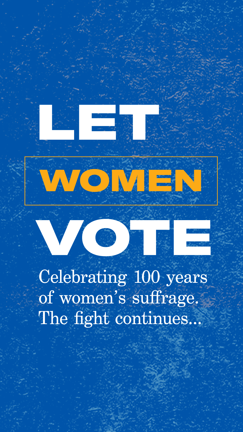 Let women vote.