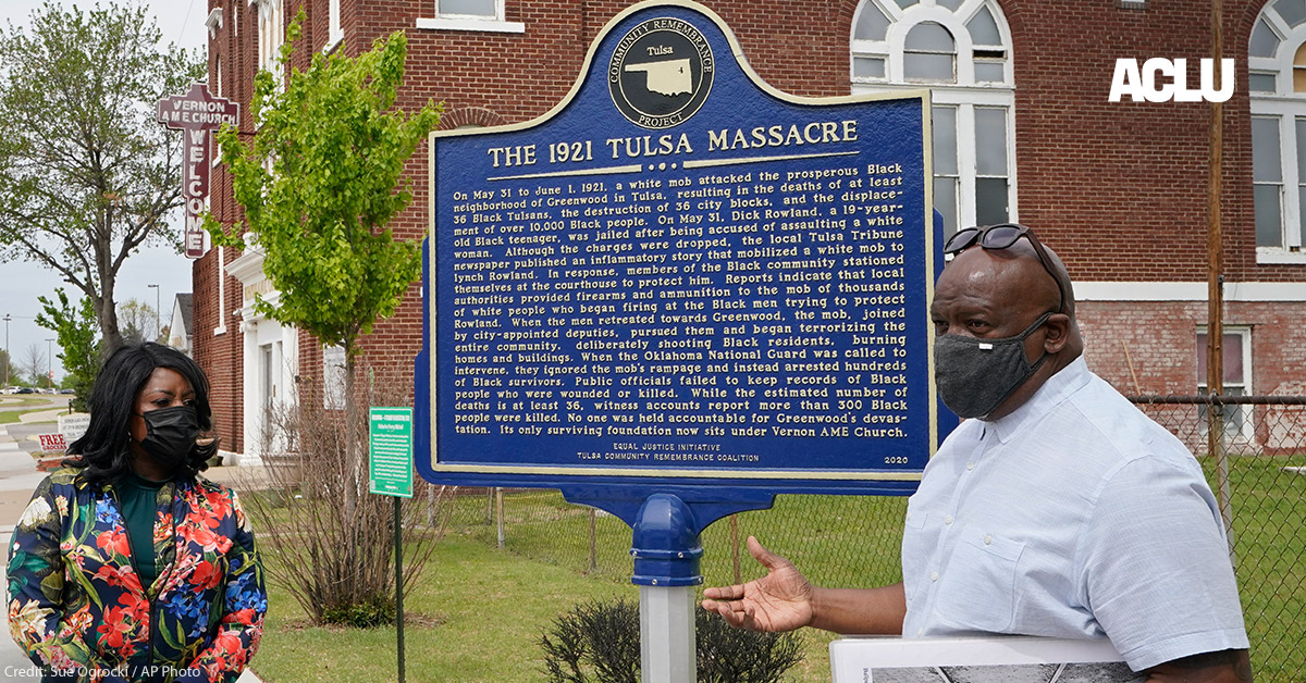 The Tulsa Race Massacre and the Violence of Forgetting | News & Commentary | American Civil Liberties Union