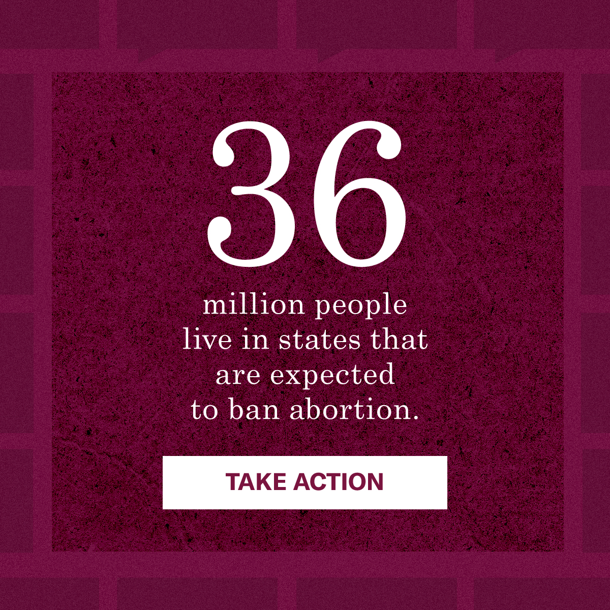 36 million people live in states that are expected to ban abortion.